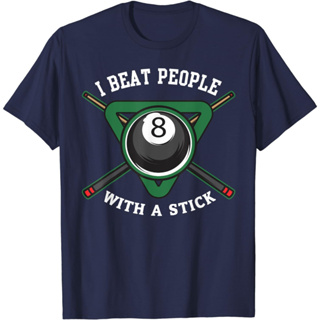 Kaos เสื้อยืดลําลองแฟชั่น แขนสั้น พิมพ์ลาย I Beat People With A Stick Billiards Ball Pool เหมาะกับของขวัญ สําหรับเด็กผู้ชาย ผู้หญิง อายุ 1 2 3 4 5 6 7 8 9 10 11 12 ปี