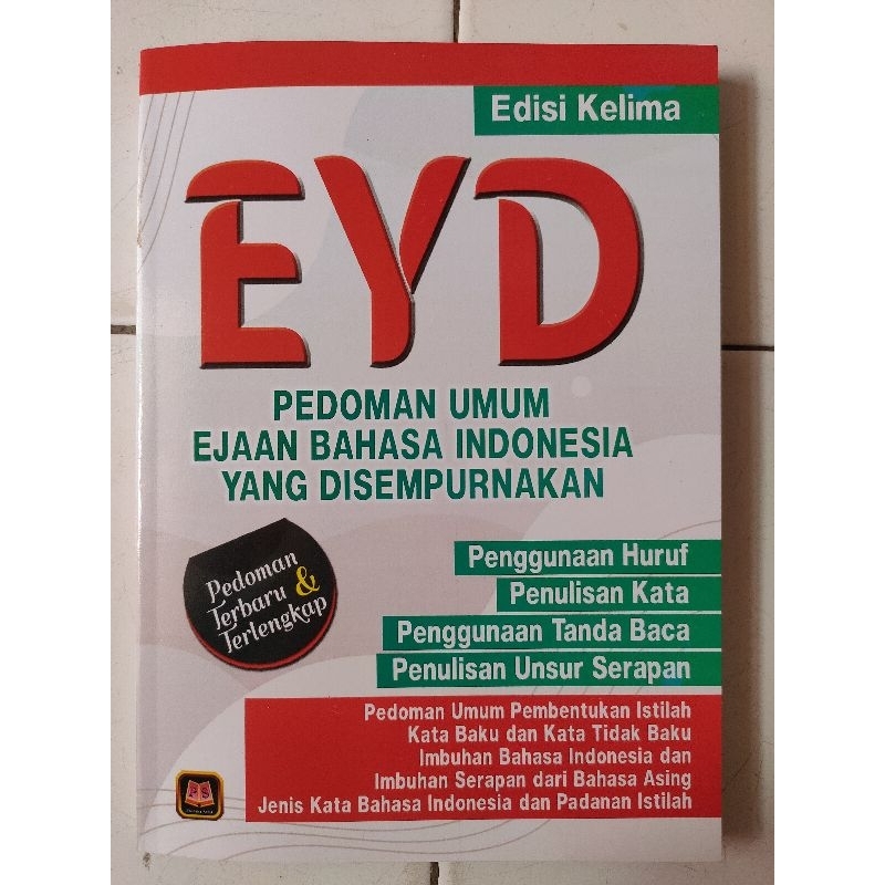 สายนําทางทั่วไป EYD สําหรับการสะกดอินโดนีเซียที่ได้รับการปรับปรุง