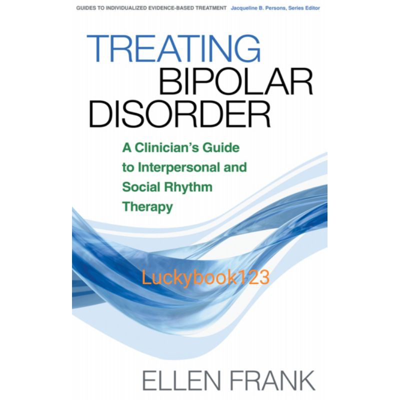 Bipolar Disorder Treatment Book โดย Ellen, Frank
