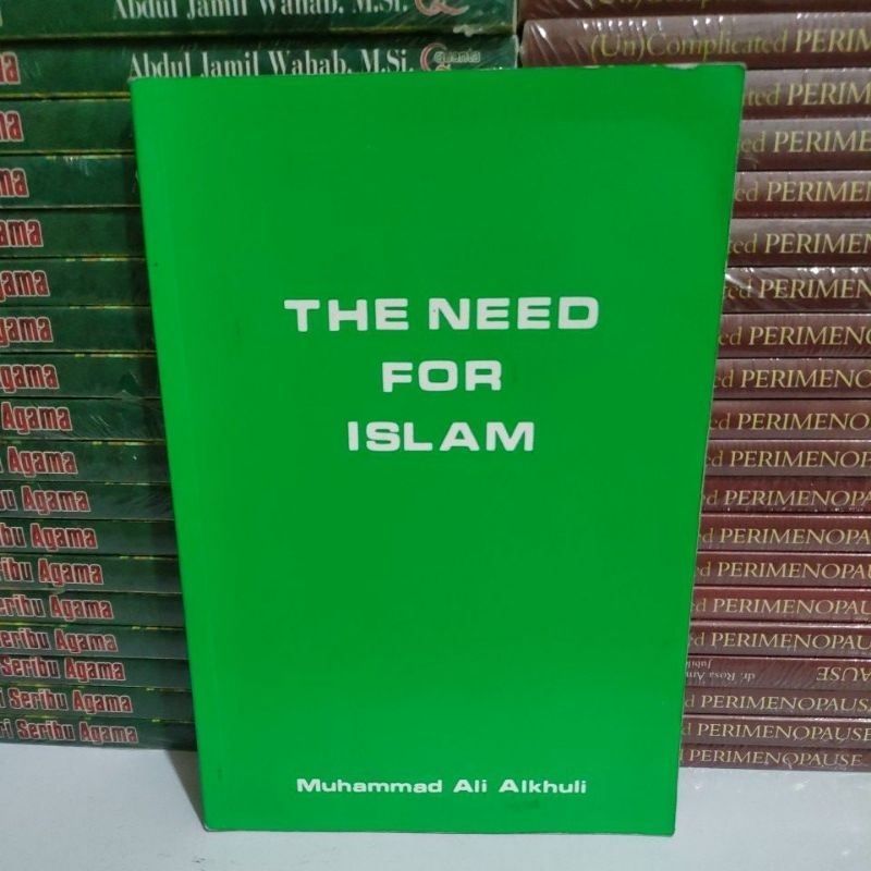 หนังสือต้นฉบับ - The Need For Islam Book