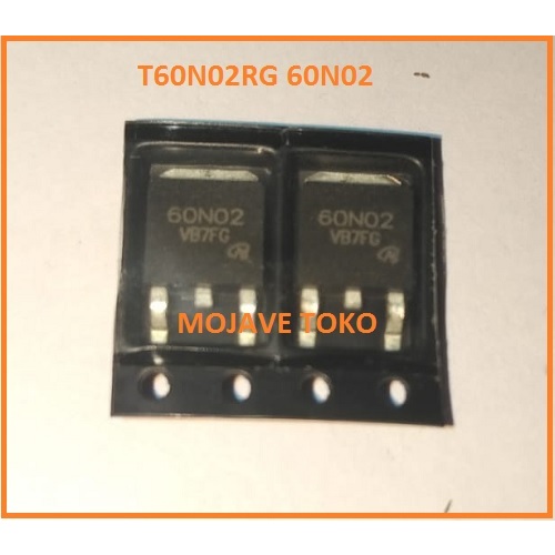 T60N02RG NTD60N02R 60N02 N-CHANNEL POWER MOSFET คุณภาพสูง