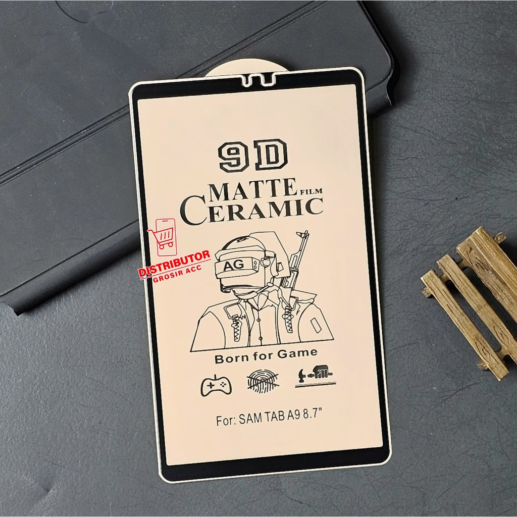 SAMSUNG TAB A9 8.7 INC / X115 TEMPERED GLASS FULL COVER CERAMIC MATTE SAMSUNG TAB A9 8.7 INC / X115