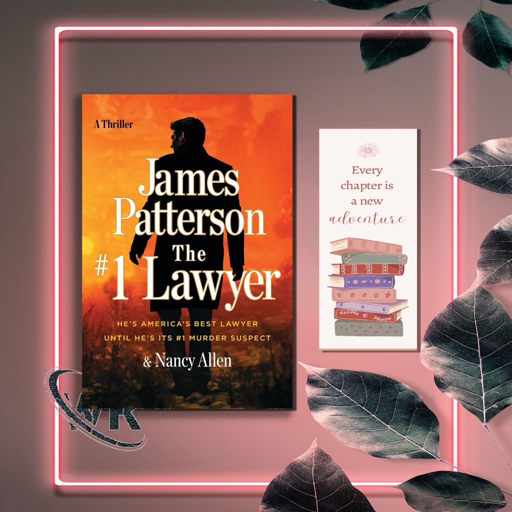 The 1st Lawyer: Move over Grisham, Patterson's Greatest Legal Thriller Ever โดย James Patterson