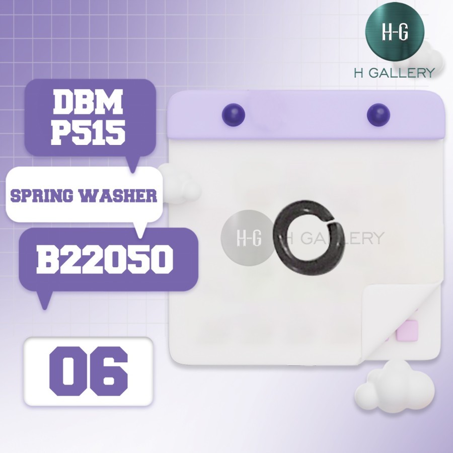 DBM - P 515 / SPARE PART DBM P515 [ SPRING WASHER ] *S