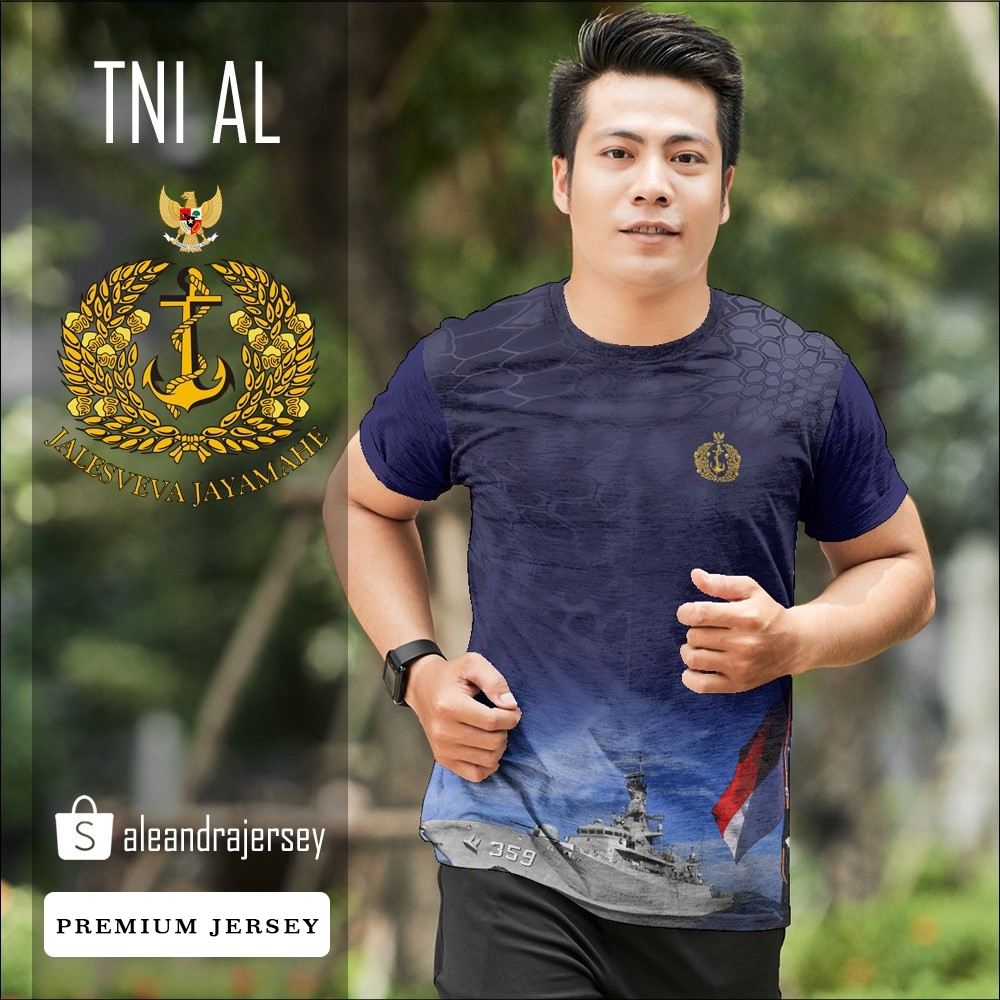TNI AL 247 เสื้อยืดเจอร์ซีย์พรีเมี่ยมแบบกําหนดเองพิมพ์ลายเต็ม