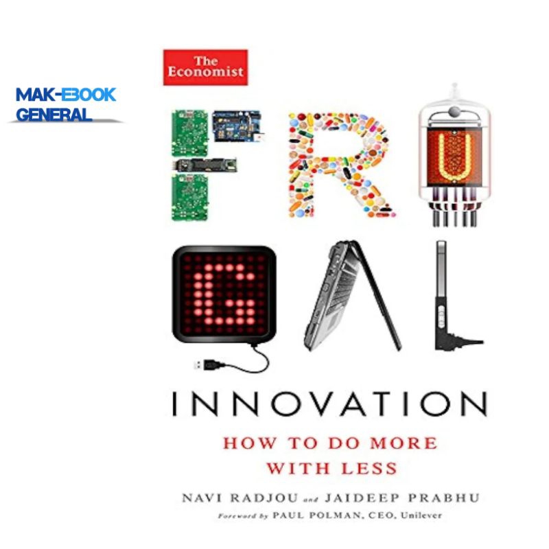 Frugal Innovation: วิธีทํามากขึ้นด้วยน้อยลง