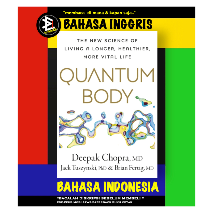 Quantum Body - Deepak Chopra (หนังสือพิมพ์)