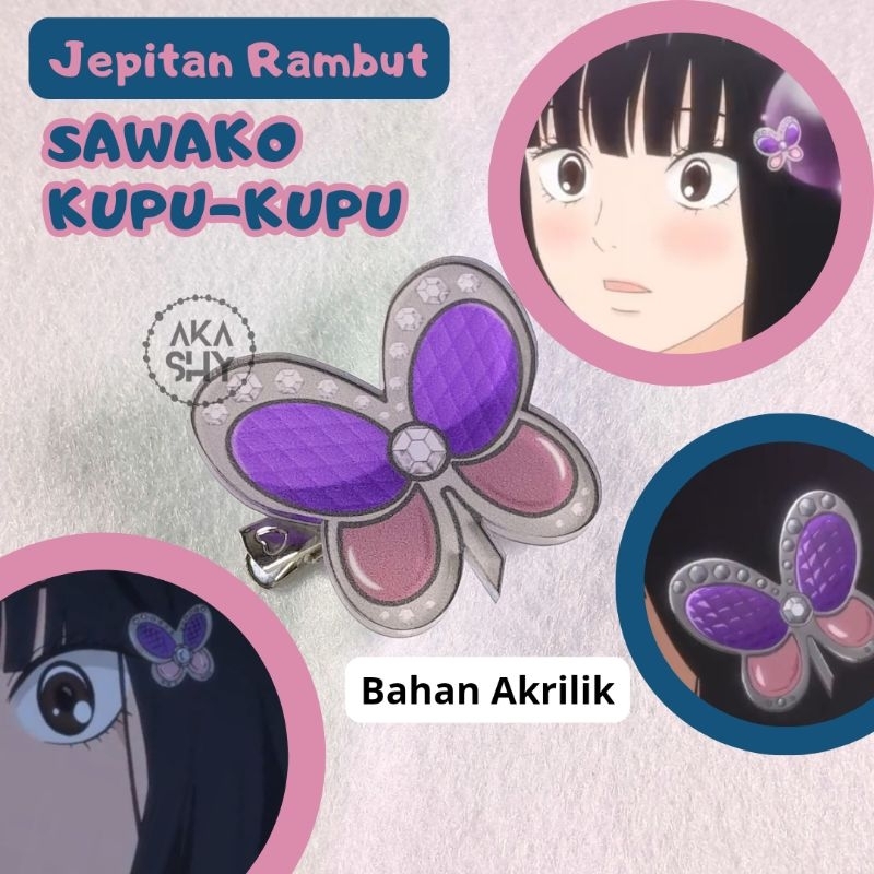 Sawako Kuronuma Kimi ni Todoke Butterfly Clip