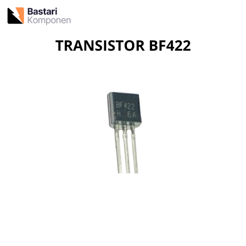 ทรานซิสเตอร์ BF422**