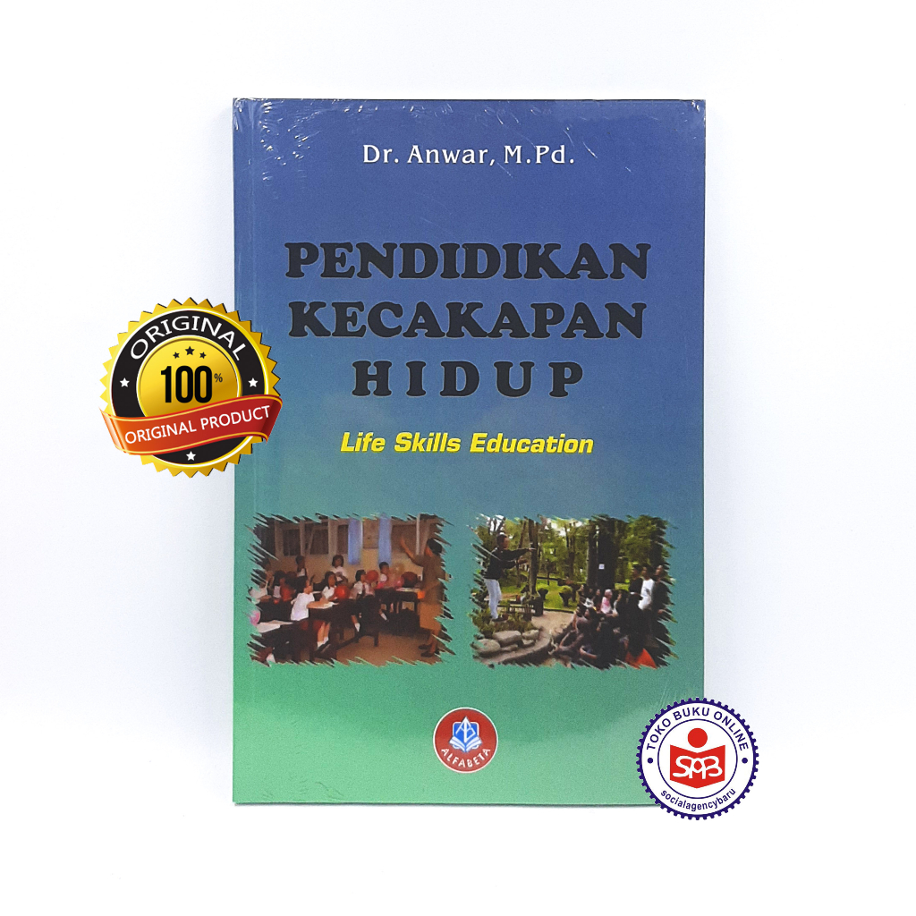 การศึกษาทักษะชีวิต - Anwar