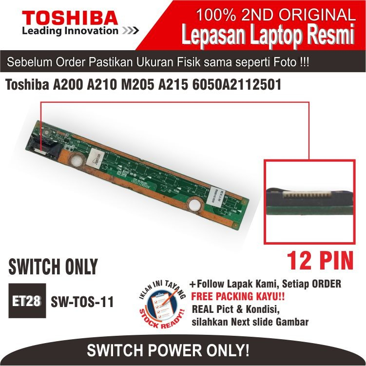 ET28 SW-TOS-11 สวิตช์พลังงาน Toshiba A200 A210 M205 A215 6050A2112501