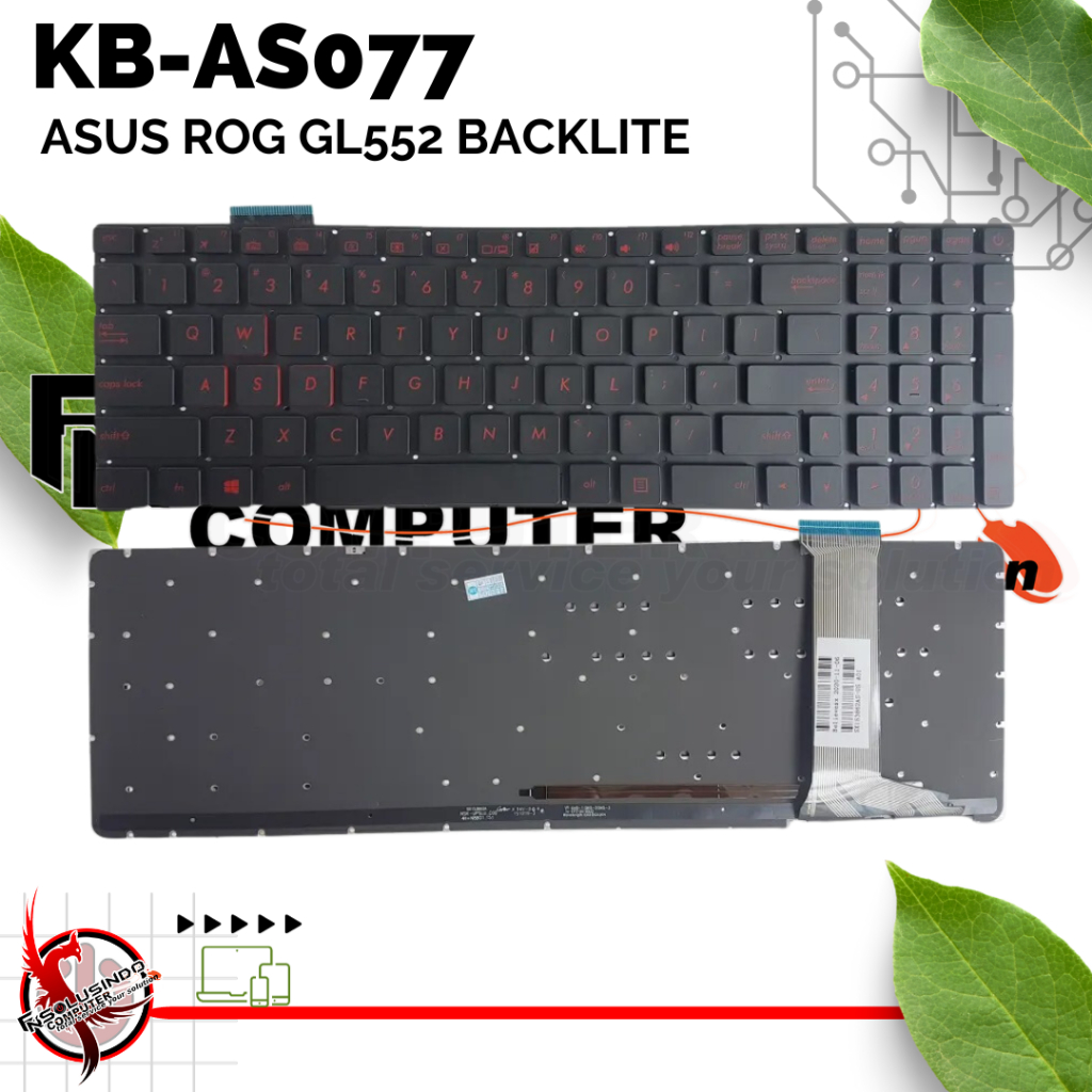 Asus GL552 GL552J GL552JX GL552V GL552VL GL552VW N552 N552J GL752 GL551 ROG GL552 GL522v GL552JX GL5