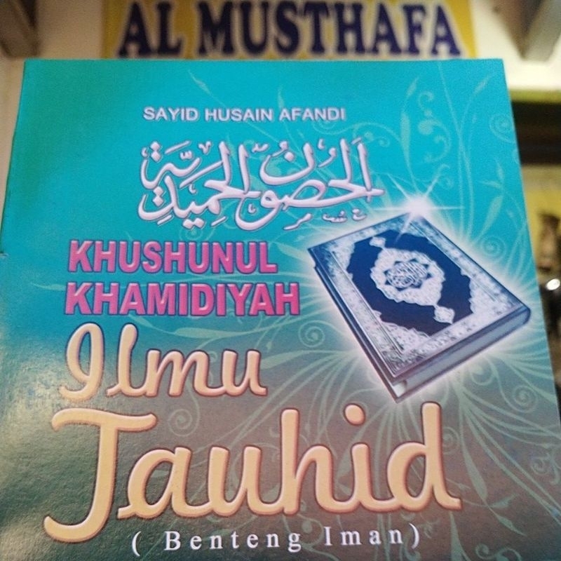 Translate husunul hamidiyah / khushunul kamidiyah indonesia