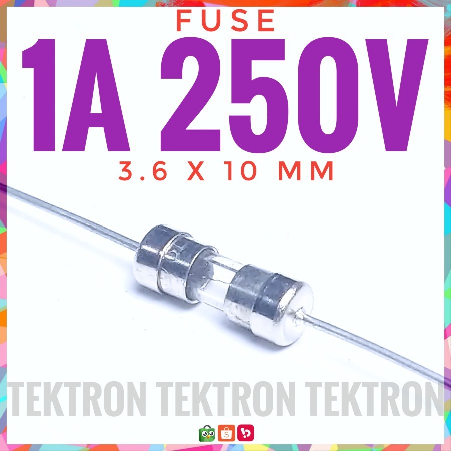 ฟิวส์ 1A 250V ฟิวส์ 1 A 250 V 3.6x10mm 3.6mm 10mm 3.6x10 mm