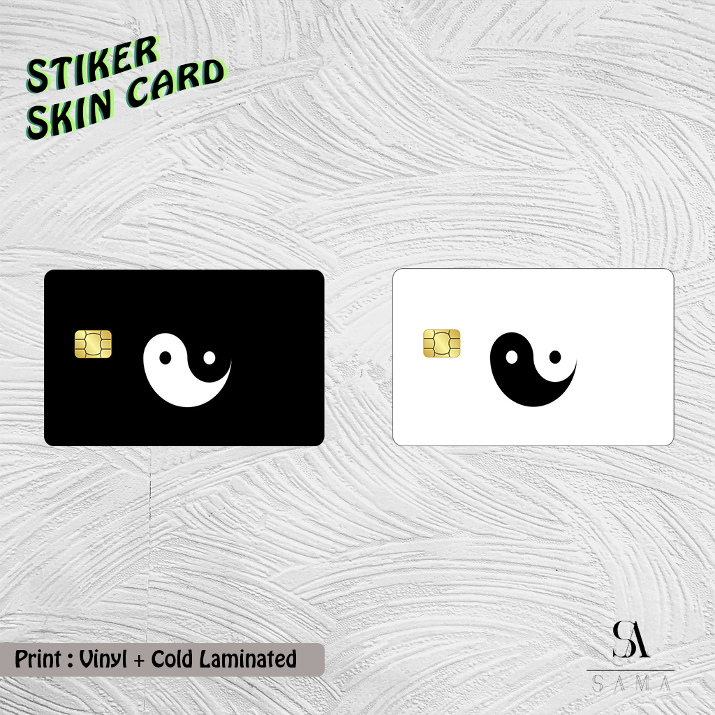 Yin Yang - Sticker Skin Card - Vinyl ATM Card Debit Credit, Emoney, Flazz, Access Card Sticker