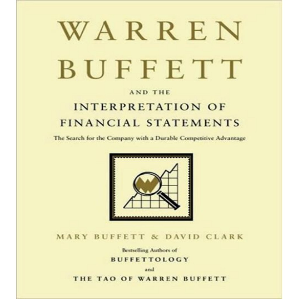 [ENG06] Warren Buffett and the Interpretation of Financial Statements the Search for the Company with a Durable Competitive Advantage (Mary Buffett, David Clark)