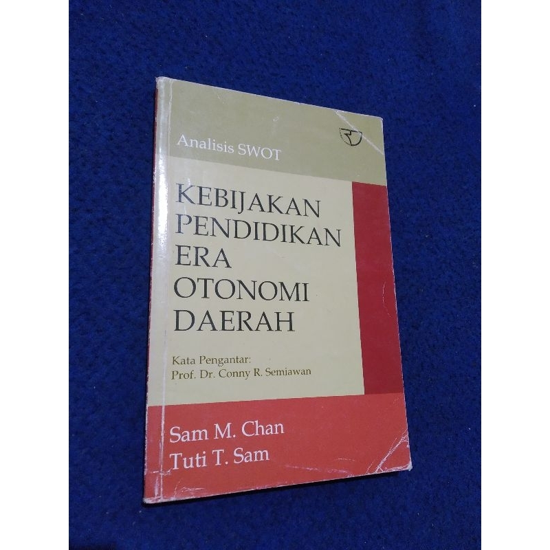 การวิเคราะห์ SWOT ดั้งเดิมของการปวงยุคการศึกษาของภูมิภาค otonomi