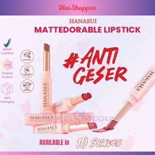 HANASUI Mattedorable Lipstick - Anti Geser Formula  Smudgeproof Transferproof Long Lasting Tahan Lama Melembabkan Hidrasi Optimal Make Up Lipstick - Lipstick Hanasui