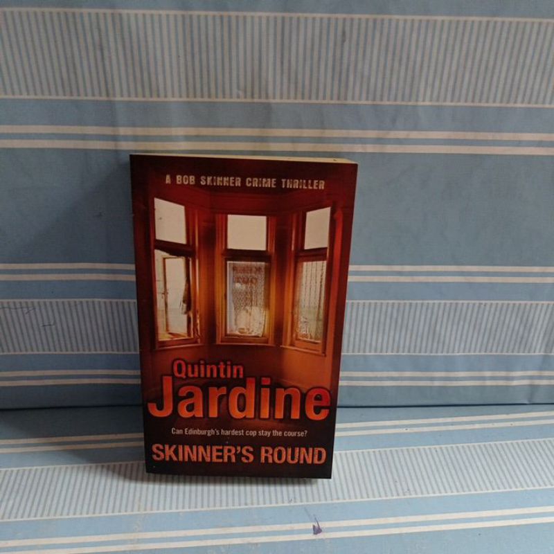 นําเข้า: QUINTIN JARDINE CAN EDINBURGHS HARDS COP STAY THE COURSE? By skinners รอบ