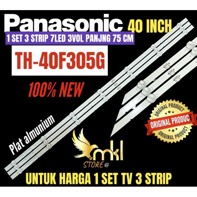 Panasonic 40 นิ ้ ว LED LCD TV BACKLIGHT TH-40F305G PANASONIC 40 นิ ้ ว BACKLIGHT
