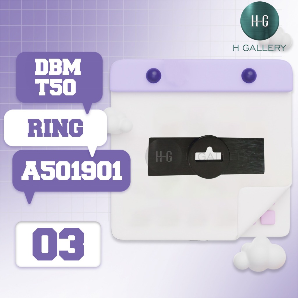 DBM - T50 / SPARE PART DBM T50 [ RING ] *S