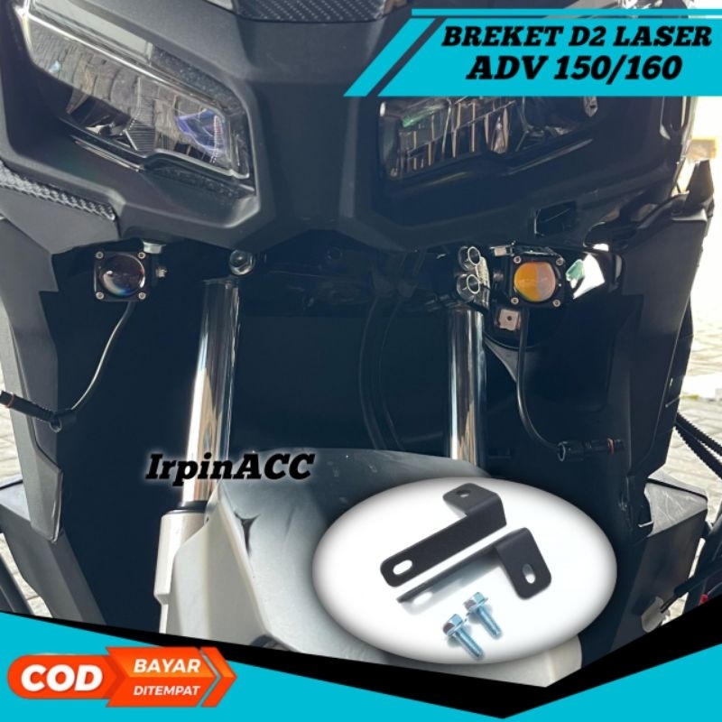 Adv 160 ADV 150 ขายึดโคมไฟ D2 เลเซอร์ Foglam Bracket