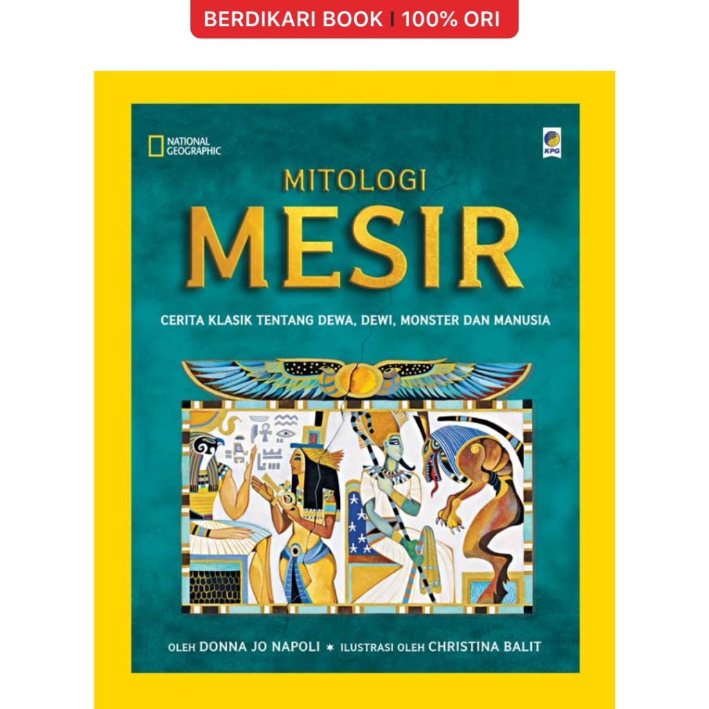 Berdikari - National Geographic: Egyptian Mythology - Gramedia