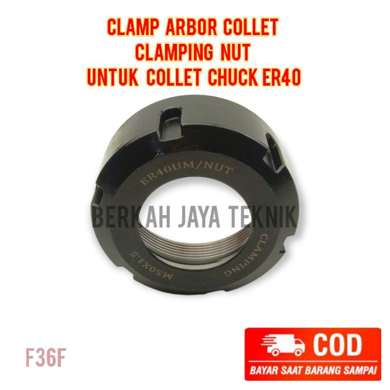 Clamp Arbor Collet Clamping Nut สําหรับ Collet Chuck ER40