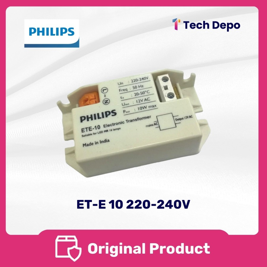 PHILIPS หม้อแปลงอิเล็กทรอนิกส์ ET-E 10 220-240V