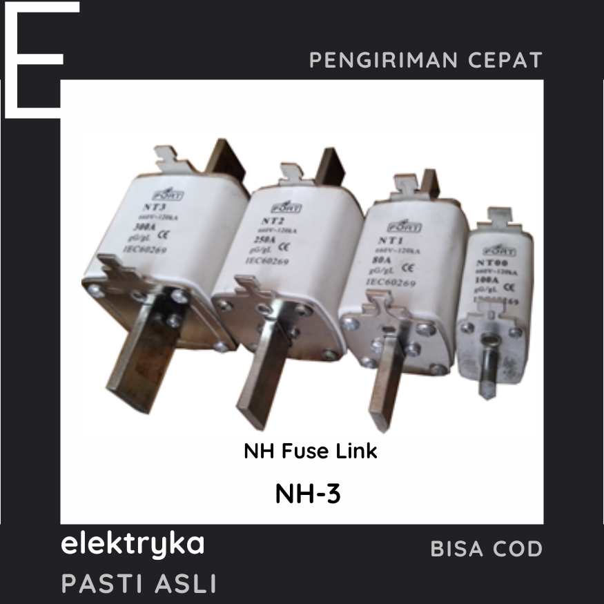 FORT NH Fuse Link 250A 300A 500A 630A NH-3