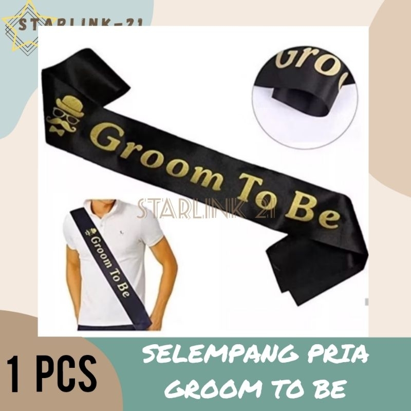 GROOM TO BE Sash | สายสะพายปาร์ตี้เจ้าบ่าว | อุปกรณ์ประกอบฉากอาบน้ําเจ้าสาว