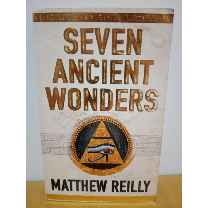 นวนิยายภาษาอังกฤษต้นฉบับ Seven Ancient Wonders โดย Matthew Reilly