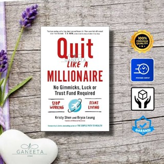 Quit Like A Millionaire โดย Kristy Shen - เวอร์ชั่นภาษาอังกฤษ