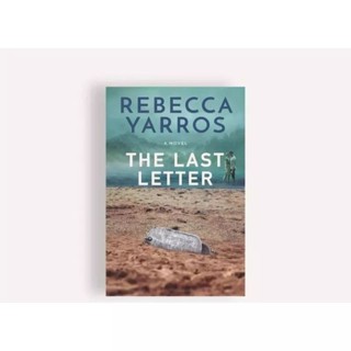 The Last Letter: Rebecca Yarros