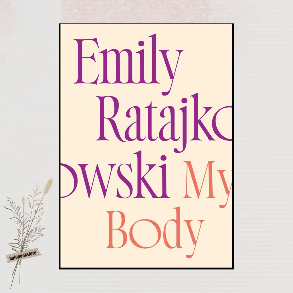 My Body โดย Emily Ratajkowski