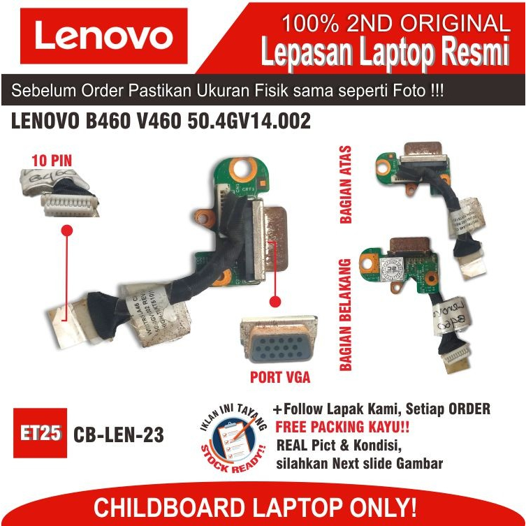 ET25 CB-LEN-23 VGA DISPLAY PORT LENOVO B460 V460 50.4GV14.002