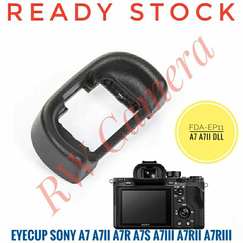 Eyecup FDA-EP11 Sony A7 A7R A7S A7ii A7Rii ยางดู Finder Eyecup A7iii A7Rii พลาสติกแข็ง