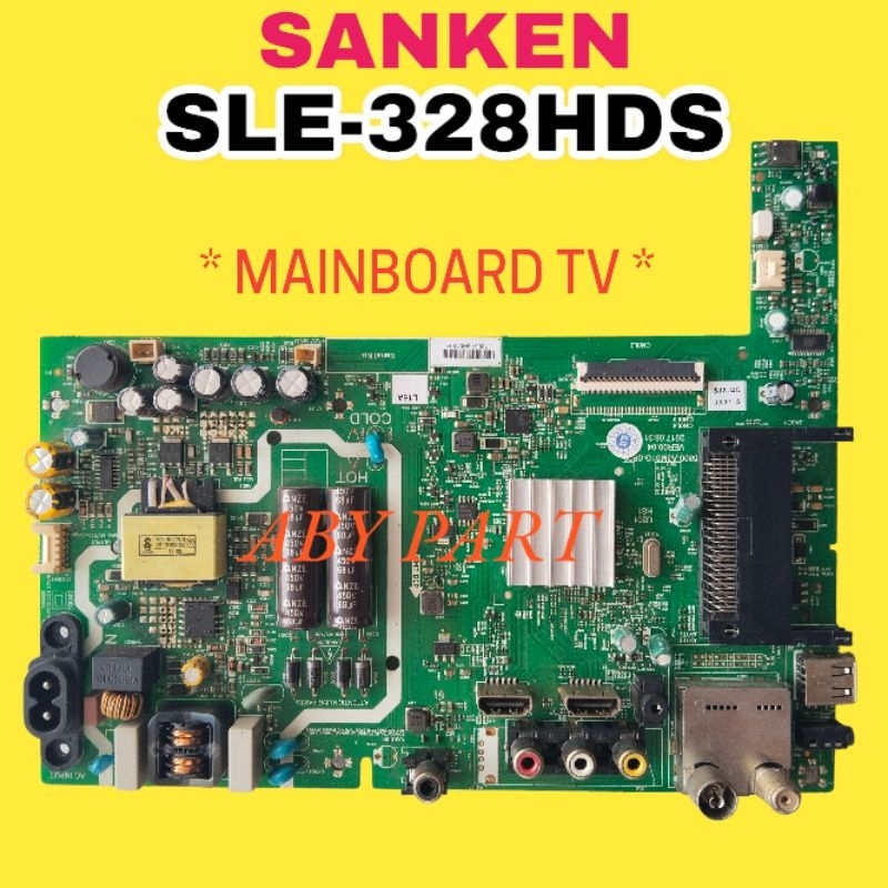 MESIN SANKEN TV MAINBOARD SLE-328HDS / MB TV SANKEN SLE-328HDS / SANKEN SLE-328HDS TV MACHINE / SANK