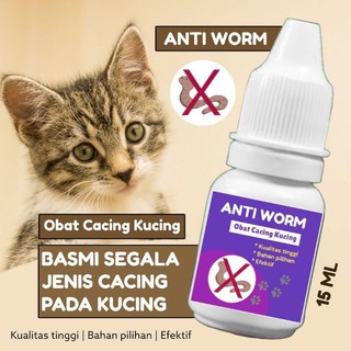 ANTI WORM 15ml | Obat Cacing Kucing Obat Anti Infeksi Cacing Kucing Cat Kitten Ampuh Basmi Dan Mencegah Cacingan Perawatan Kucing