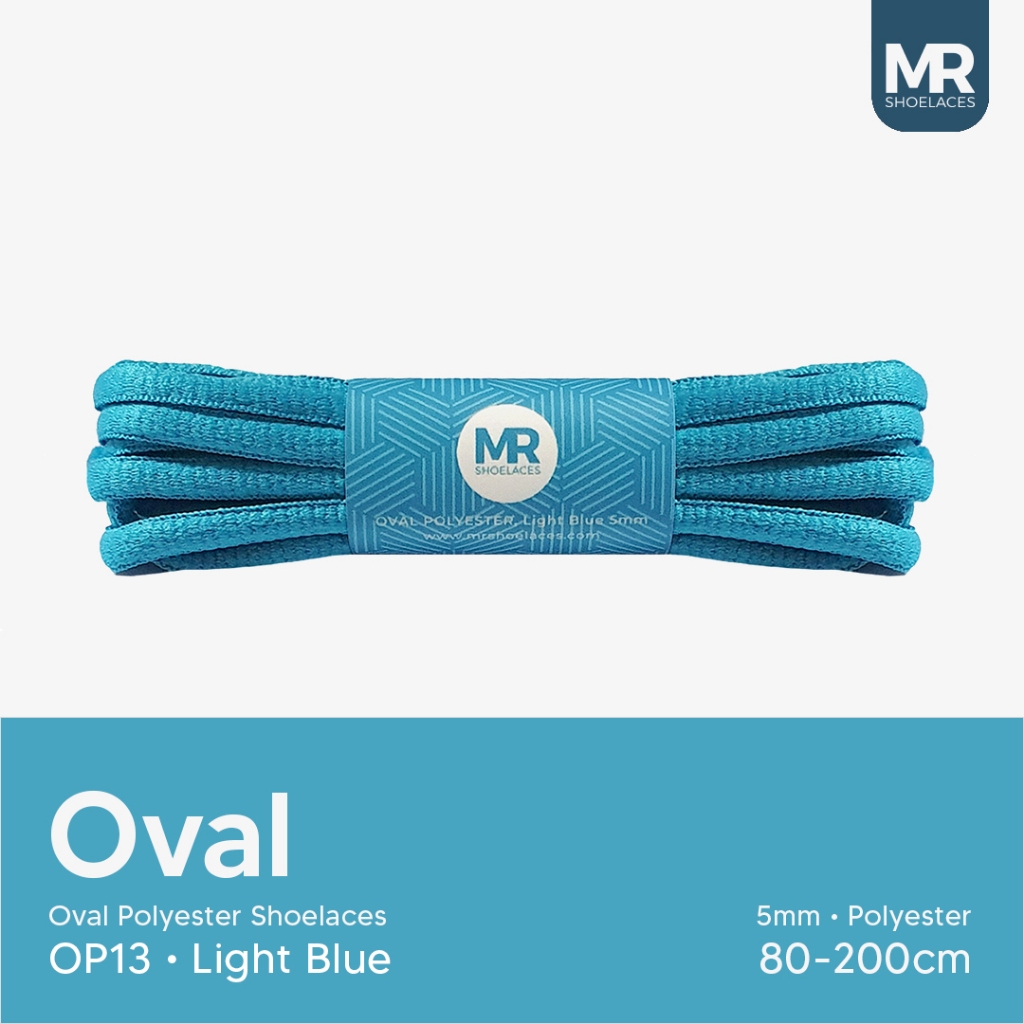 Original MR Shoelaces OP13 สีฟ้าอ่อน (สีฟ้าอ่อน) เชือกผูกรองเท้าโพลีเอสเตอร์รูปไข่ 5 มม.-สายยาว 80 ซ