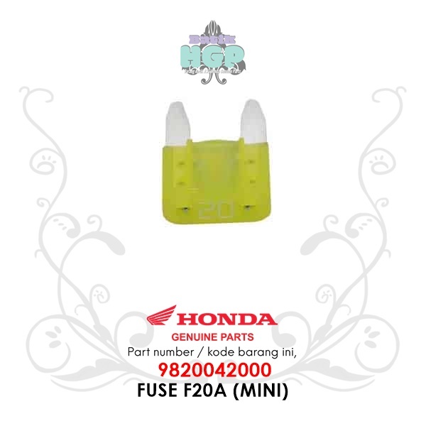 9820042000 - ฟิวส์ฟิวส์ Mini CB150, ฟิวส์ F20A (Mini) AHM ดั้งเดิม