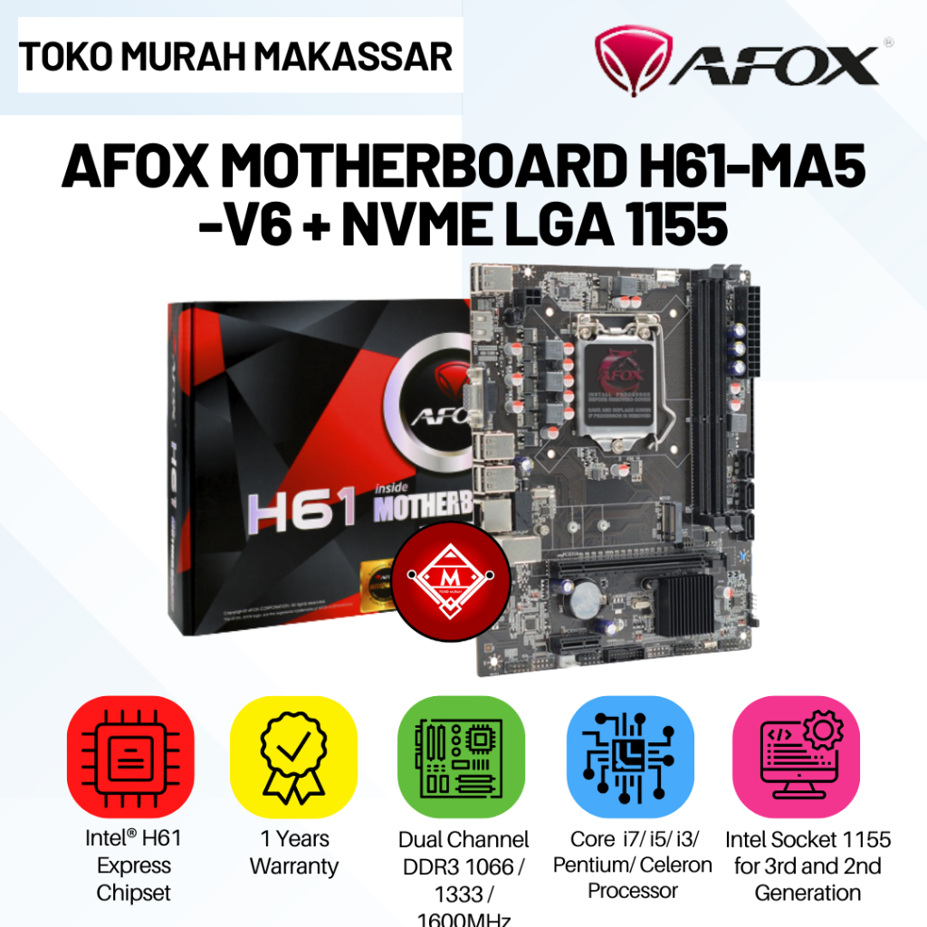 เมนบอร์ด Afox H61 รองรับ NVME IH61-MA2-V6 (Intel LGA 1155, DDR3)