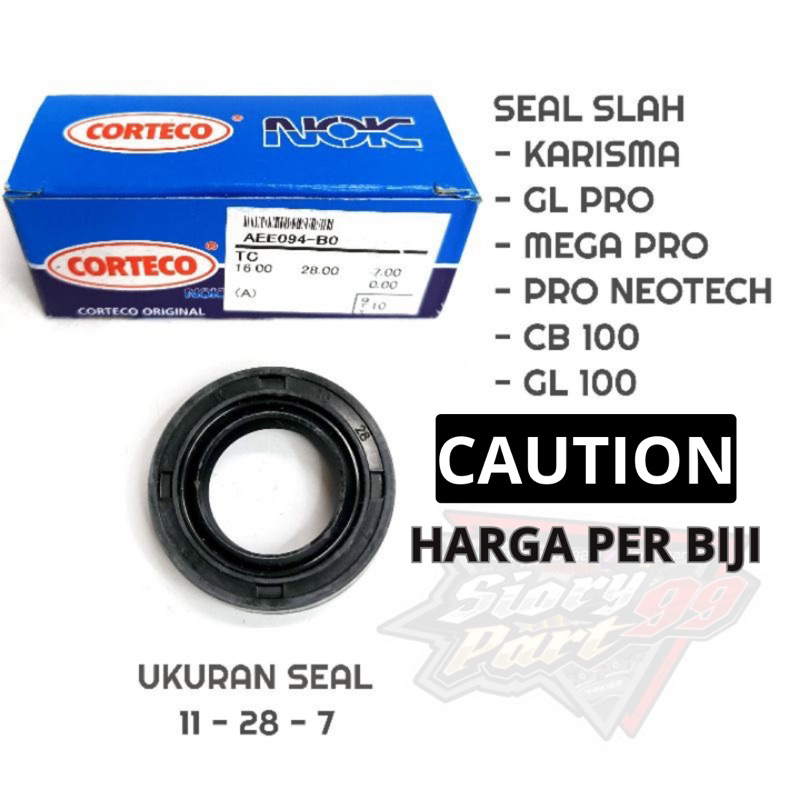 ซีล SIL SLAH SELAHAN KARISMA CB GL MEGA PRO TIGER SUPRA X 125 GL PRO MAX 16-28-7 N0K CORTECO