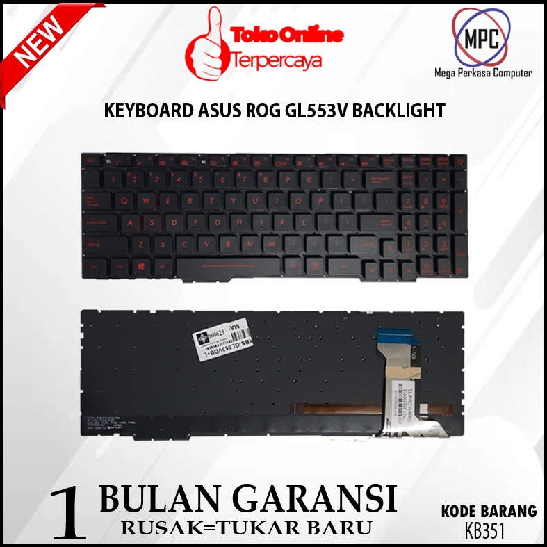 Asus ROG GL553 GL553V GL553VD GL553VE GL553VW คีย์บอร์ดแบ็คไลท์