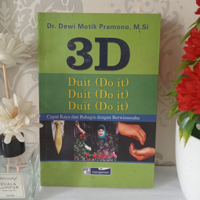 หนังสือต้นฉบับ 3D MONEY (DO IT) MONEY (DO IT) MONEY (DO IT) โดย DEWI MOTIK