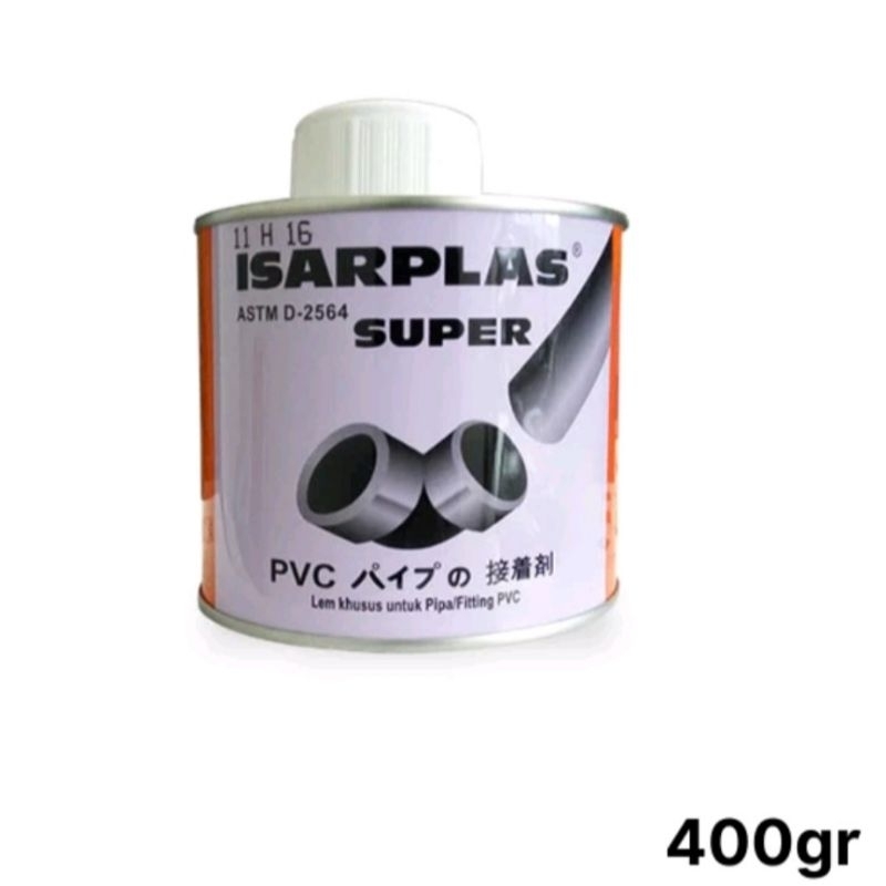 ISARPLAS GLUE CAN 400 กรัม PVC PIPE GLUE