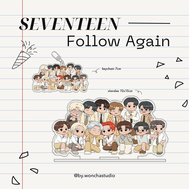 17 FOLLOW AGAIN STICKER/KEYCHAIN/STANDEE