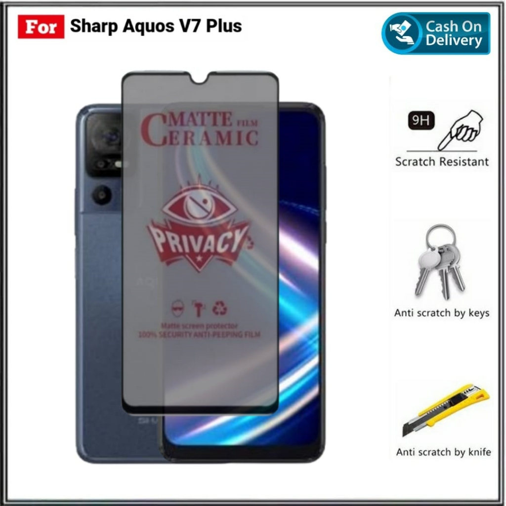 LAYAR Tempered Ceramic Matte Sharp Aquos V7 Plus, V6, V6 Plus, V6 5G Anti-Scratch Matte Spy PRIVACY 