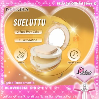 [ BELIA ] IMPLORA Bedak Sueluttu Powder Cake 3in1 320 | Two Way Cake  One Foundation | Bedak Padat
