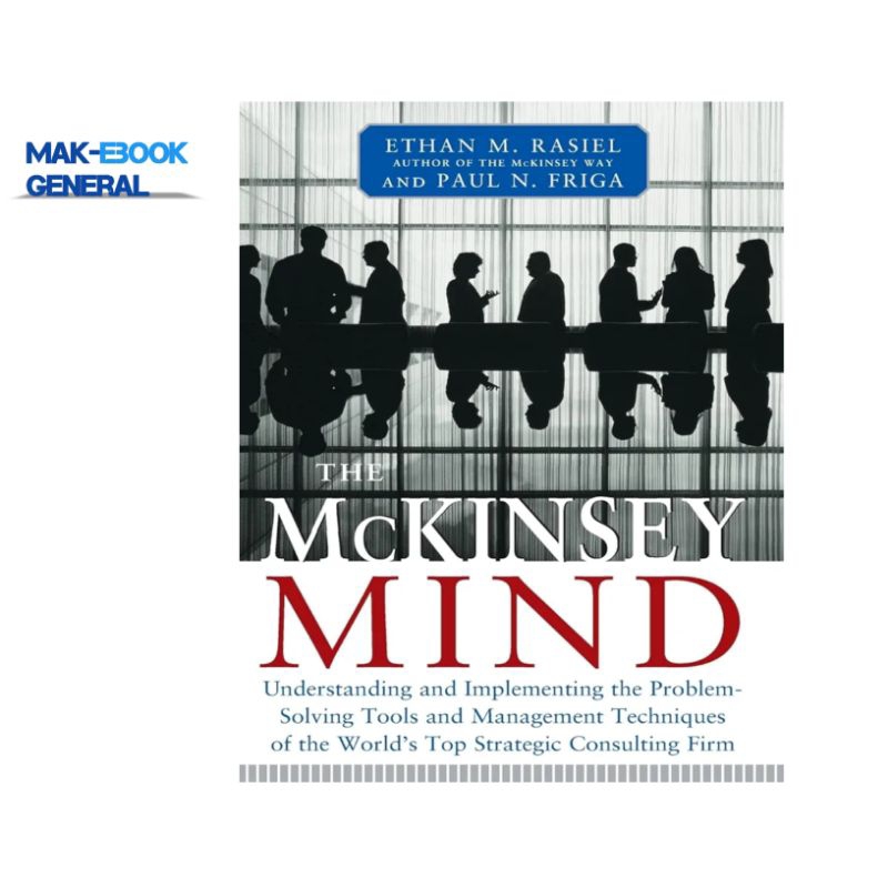 McKinsey Mind: เข้าใจแล้วทําให้ปัญหา-เครื่องมือเลื่อน